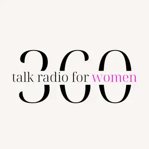 360 Talk Radio For Women